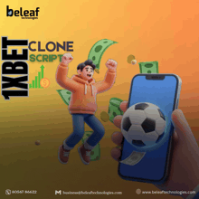 an advertisement for 1xbet clone script shows a man holding a soccer ball and money
