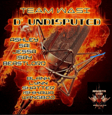 a poster with a microphone and the words team wasi d ' undisputed on it