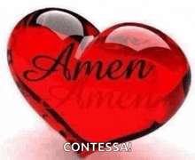 a red heart with the words `` amen '' written on it .