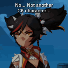 a picture of a girl with spikes on her hair and a caption that says no not another c6 character