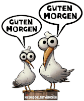 a couple of birds standing next to each other with a speech bubble that says guten morgen