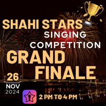 an advertisement for shahi stars singing competition shows fireworks and a trophy