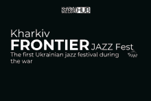 a black background with the words kharkiv frontier jazz fest