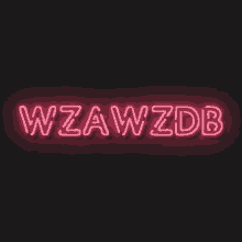 a neon sign that reads wzawzdb on a dark background