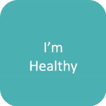 a blue square with the words " i 'm healthy " written on it