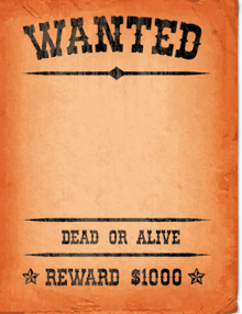 a wanted poster with a reward of $ 1000