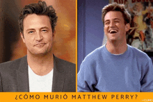 a picture of matthew perry is next to a picture of him in a blue sweater