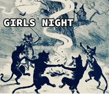 a group of cats are dancing in a circle with the words girls night written above them