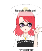 a girl with red hair has a sign above her head that says " roach poison "