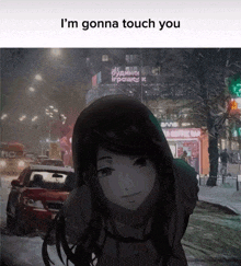 a picture of a girl with the words " i 'm gonna touch you " on the bottom