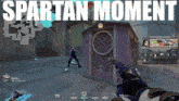 a video game with the words spartan moment on the bottom