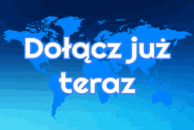 a blue background with the words dolacz już teraz in white letters