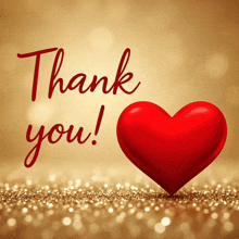 a red heart sits in front of a thank you message