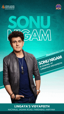 sonu nigam is coming to lingaya 's vidyapeeth to perform live