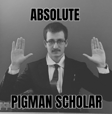 a black and white photo of a man with pigman scholar written on the bottom