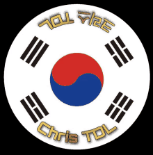 a white circle with a korean flag and the name chris tol on it