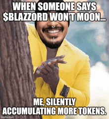 a man in a yellow suit says when someone says $blazzard won 't moon