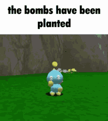 a video game character is standing in the grass with the words the bombs have been planted above it