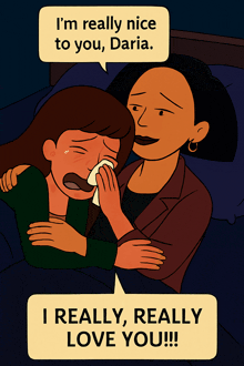a cartoon of a woman comforting another woman who is crying and says i really love you