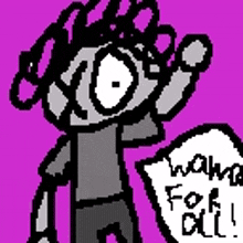 a pixel art drawing of a person with a sign that says " waiting for all "