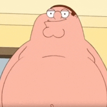 peter griffin from family guy is a very fat man without a shirt .