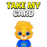 a cartoon lion holding a credit card with the words take my card above him