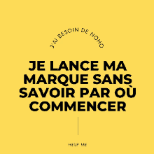 a yellow background with black text that reads je lance ma marque sans savoir par ou commencer