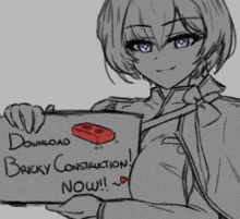 a black and white drawing of a girl holding a sign that says download bricky construction now