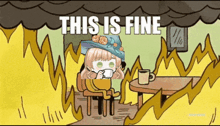 a cartoon of a girl sitting at a table with the words " this is fine " written above her