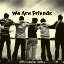 a group of people hugging each other with the words we are friends