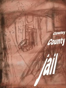 a poster for cowley county jail with a drawing of a prison cell