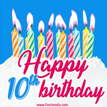 a happy 10th birthday greeting card with candles