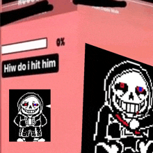 a picture of a skeleton with red eyes and a sign that says hiw do i hit him