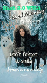 a woman is standing in the snow with two wolves and says good morning everyone