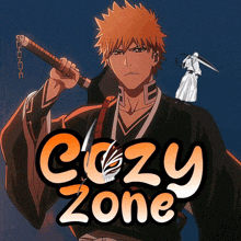 a picture of a man holding a sword with the words cozy zone below him