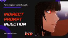 a poster for indirect prompt injection with a picture of a girl