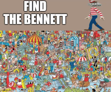 a poster that says find the bennett with a cartoon character in the background