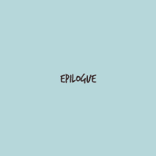 the word epilogue is on a blue background