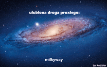 milkyway is the name of the galaxy shown on this poster