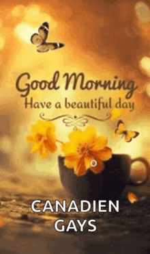 a good morning greeting card with a cup of coffee and yellow flowers .