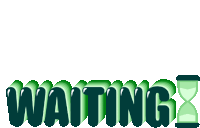 the word waiting is displayed with an hourglass in the background