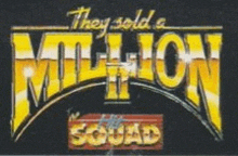 they sold a million ii squad logo with a black background