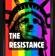 a poster of the statue of liberty with the words the resistance below it