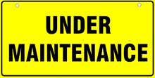 a yellow sign that says under maintenance on it .