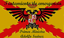 a yellow and red flag with a black eagle and the words primer ministra adolfo suarez