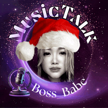 a woman wearing a santa hat with music talk boss babe written around her