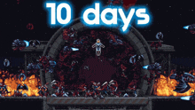 a video game with the words 10 days written on the top