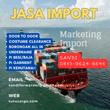 an advertisement for a company called " jasa import " shows a large ship full of shipping containers