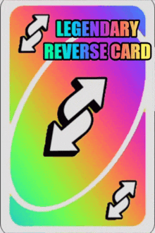 a reverse card that says legendary on it