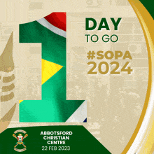 a poster that says day to go #sopa2024